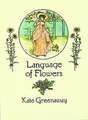 Language of Flowers: An Illustrated History