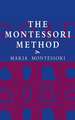 The Montessori Method