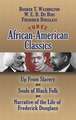 Three African-American Classics: Up from Slavery/The Souls of Black Folk/Narrative of the Life of Frederick Douglass