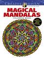 Creative Haven Magical Mandalas Coloring Book: By the Illustrator of the Mystical Mandala Coloring Book