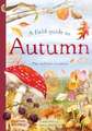 A Field Guide to Autumn