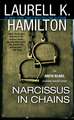 Narcissus in Chains: An Anita Blake, Vampire Hunter Novel