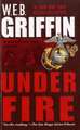 Under Fire