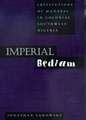 Imperial Bedlam – Institutions of Madness in Colonial Southwest Nigeria (Paper)