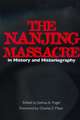 The Nanjing Massacre in History & Historiography