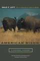 American Bison – A Natural History