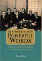 Reasonable Men, Powerful Words – Political Culture and Expertise in Twentieth–Century Japan