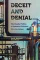 Deceit and Denial – The Deadly Politics of Industrial Pollution 2e