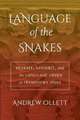 Language of the Snakes – Prakrit, Sanskrit, and the Language Order of Premodern India