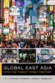 Global East Asia – Into the Twenty–First Century