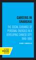 Careers in Shanghai – "The Social Guidance of Personal Energies in a Developing Chinese City, 1949–1966"