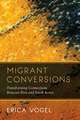 Migrant Conversions – Transforming Connections Between Peru and South Korea