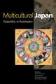 Multicultural Japan: Palaeolithic to Postmodern