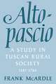 Altopascio: A Study in Tuscan Rural Society, 1587-1784