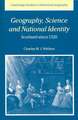 Geography, Science and National Identity: Scotland since 1520