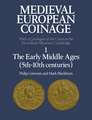 Medieval European Coinage: Volume 1, The Early Middle Ages (5th–10th Centuries)