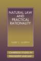 Natural Law and Practical Rationality