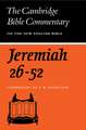 The Book of the Prophet Jeremiah, Chapters 26-52