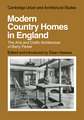 Modern Country Homes in England: The Arts and Crafts Architecture of Barry Parker