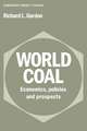 World Coal: Economics, Policies and Prospects