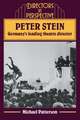 Peter Stein: Germany's Leading Theatre Director