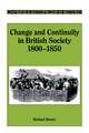 Change and Continuity in British Society, 1800–1850