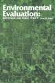 Environmental Evaluation: Perception and Public Policy