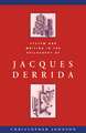 System and Writing in the Philosophy of Jacques Derrida