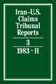 Iran-U.S. Claims Tribunal Reports: Volume 3