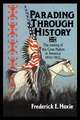 Parading through History: The Making of the Crow Nation in America 1805–1935