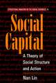 Social Capital: A Theory of Social Structure and Action