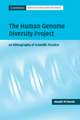 The Human Genome Diversity Project: An Ethnography of Scientific Practice