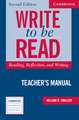 Write to be Read Teacher's Manual: Reading, Reflection, and Writing