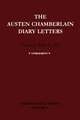 The Austen Chamberlain Diary Letters: The Correspondence of Sir Austen Chamberlain with his Sisters Hilda and Ida, 1916–1937