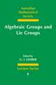 Algebraic Groups and Lie Groups: A Volume of Papers in Honour of the Late R. W. Richardson