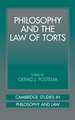 Philosophy and the Law of Torts