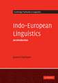 Indo-European Linguistics: An Introduction