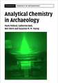 Analytical Chemistry in Archaeology