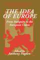 The Idea of Europe: From Antiquity to the European Union