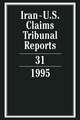 Iran-U.S. Claims Tribunal Reports: Volume 31