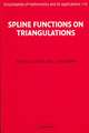 Spline Functions on Triangulations