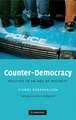 Counter-Democracy: Politics in an Age of Distrust