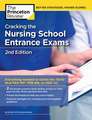 Cracking the Nursing School Entrance Exams, 2nd Edition