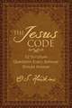 The Jesus Code: 52 Scripture Questions Every Believer Should Answer