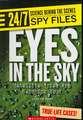 Eyes in the Sky: Satellite Spies Are Watching You!