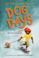 Dog Days: The Carver Chronicles, Book One