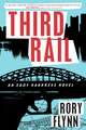 Third Rail: An Eddy Harkness Novel