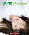 The Mindup Curriculum, Grades Pre-K-2: Brain-Focused Strategies for Learning-And Living