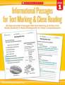 Informational Passages for Text Marking & Close Reading: 20 Reproducible Passages with Text-Marking Activities That Guide Students to Read St