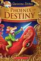 The Phoenix of Destiny (Geronimo Stilton and the Kingdom of Fantasy: An Epic Kingdom of Fantasy Adventure